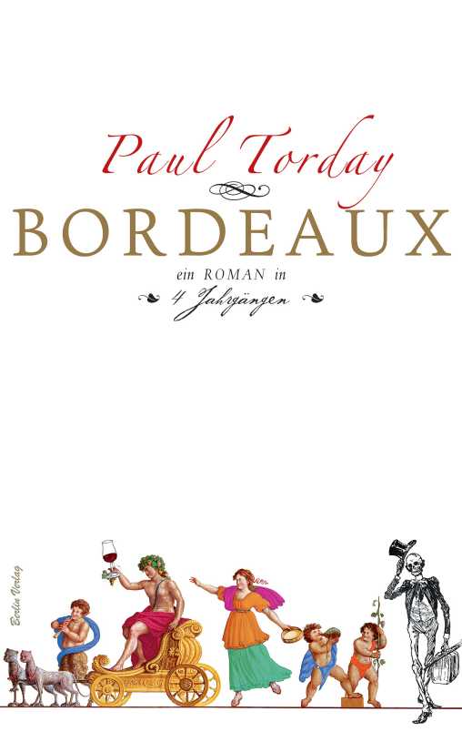 Paul Torday: Bordeaux
